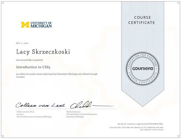Certificate showing completion of Introduction to CSS3 course authorized by University of Michigan through Coursera.